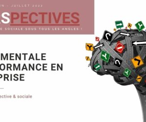 Webzine #Perspectives N°9 – Juin / Juillet 2022